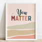 You Matter Poster